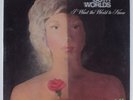 BEST OF BOTH WORLDS I Want The World To Know CALLA LP SEALED