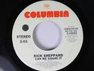 Hear Northern Soul Promo 45 Rick Sheppard - Can We Share It / Same On Columbia