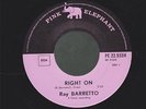 RAY BARRETTO right on/power LATIN SOUL FUNK 45 on PINK ELEPHANT