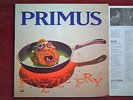PRIMUS „FRIZZLE FRY“ ORIGINAL PRESS 1990 OIS