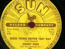 SUN 295.JOHNNY CASH.GUESS THINGS HAPPEN THAT WAY/COME IN STRANGER. 78.