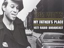 TOM WAITS MY FATHER'S PLACE DOUBLE LP VINYL NEU