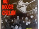 LP Hot Boogie Chillun - Rockabilly Get hot or go home 2004 Pre Bosshoss H.B.C.