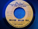 60s NORTHERN SOUL--ECHOES--MILLION DOLLAR BILL / MY BABY'S GOT SOUL--PULSE 2077