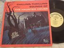 CHILLING, THRILLING SOUNDS OF THE HAUNTED HOUSE . DISNEY LP 1964
