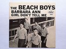 THE BEACH BOYS - PICTURE SLEEVE 45 - BARBARA ANN / GIRL DON'T TELL ME
