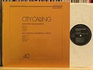 R.KUEHN/D.HAENSCH-CITY CALLING*SELECTED SOUND 40*TIP 