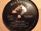 Harry Belafonte 78 Rpm Banana Boat (Day-O) / Star-O 1957 RCA Victor 6771