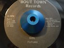 RARE 45 - FUTURE GIRL /INSTRUMENTAL Bout Town Funk Boogie Private LISTEN