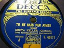 GRETA KELLER _NE DIS PAS TOUJOURS........DECCA F.40171__EXCELL