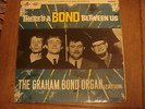 GRAHAM BOND ORGANIZATION THERES A BOND BETWEEN US 33SX COLUMBIA