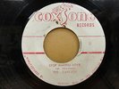 GAYLADS - STOP MAKING LOVE  ORIGINAL JA COXSONE 45 CLIP