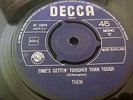 RARE FREAKBEAT MOD R&B THEM TIME'S GETTIN TOUGHER THAM TOUGH DECCA 7