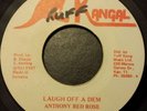 Anthony Red Rose Laugh Off A Dem Killer Digi 7