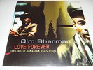 BIM SHERMAN-LOVE FOREVER 2LP/KING TUBBY CHANNEL 1 RANDY SLY ROBBIE EFA/VERY RARE