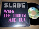 SLADE - WHEN THE LIGHTS ARE OUT 7