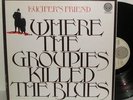 Lucifer's Friend Where The Groupies Killed The Blues LP-Vertigo Germany