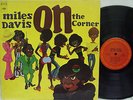 MILES DAVIS - On the Corner LP (RARE 1st US Press on COLUMBIA w/Gatefold Cover)