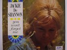 JACKIE DE SHANNON: You Won't Forget Me LP (Mono, WLP, tol) Rock & Pop