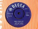 THE BIG THREE SOME OTHER GUY 1963 UK DECCA 45 NM 1st PRESS BEAT