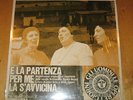 LP dischi del sole E LA PARTENZA PER ME S'AVVICINA