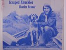 CHARLES BRAUER: Blue Sky & Scraped Knuckles LP (shrink partially open but still