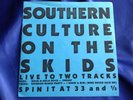 Original Private 1984 NC Rock EP 45 : Southern Culture On The Skids   Big Boy
