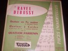 QUATUOR PARRENIN / RAVEL - DEBUSSY : Quatuors / PACIFIC  L.P.D.  F48 (FR)