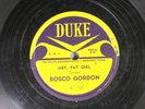 Hear R&B 78 Roscoe Gordon - Hey, Fat Girl / Tell Daddy On Duke