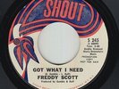 Funk Soul 45 - Freddy Scott - Got What I Need - Shout - breaks