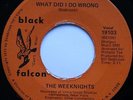 Northern Sweet Soul 45 - Weeknights - What Did I Do Wrong - BLACK FALCON mp3