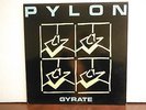 PYLON GYRATE DB RECORDS 33 LP 12