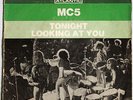 MC5 45 French PS Looking at you 69 Heavy Psych Mover Proto Punk Hear Listen ? ?