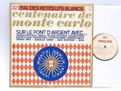 Johnny Hallyday, Francois, Sheila - CENTENAIRE DE MONTE-CARLO/ Philips HC22-6-66