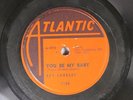 Hear R&B 78 Ray Charles - You Be My Baby / My Bonnie On Atlantic