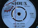 T. Man & T. Bones - True Born African UK orig Sioux 7
