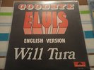 WILL TURA - GOODBYE ELVIS / ADDIO - POLYDOR 2121 338 - AUSTRIAN PRESSING - RAR