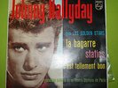 JOHNNY HALLYDAY - ESPAGNE - SP - LA BAGARRE - RARE