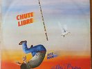 Chute Libre - Ali Baba Vinyl lp Very Good Condition  French pressing