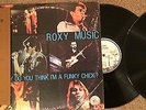 ROXY MUSIC , WHY DO YOU THINK I'M A FUNKY CHICK ? DOUBLE ALBUM