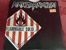 Naked Raygun - Flammable Solid 7