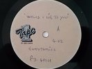 EURYTHMICS Would I Lie To You 7” UK “TAPE 1” acetate 4:02 Version b/w Here Comes