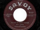 RARE DOO-WOP-DOLLY COOPER/FOUR BUDDIES-SAVOY-891-I'D CLIMB THE HIGHEST MOUNTAIN