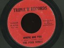 NORTHERN SOUL 45 - THE FOUR SONICS - TRIPLE B 7