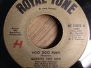QUARTET TRES BIEN Voo Doo Man 45   Royal-Tone soul jazz funk latin