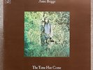 ANNE BRIGGS – The Time Has Come LP – First Press A1/B1