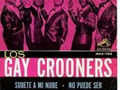 listen Latin Soul Garage LOS GAY CROONERS the in-crowd MEXICO 1966 dobie gray