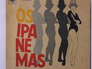 OS IPANEMAS: Garota De Ipanema 45 (PC, 33 rpm, autograph on back cover, tape re