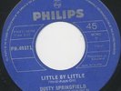 Dusty SPRINGFIELD little by 45 classic NORTHERN SOUL psych MOD dancer HEAR ??