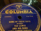 TED LEWIS SOPHIE TUCKER 78rpm Some These Days Aunt Hagar Blues COLUMBIA 3169 M